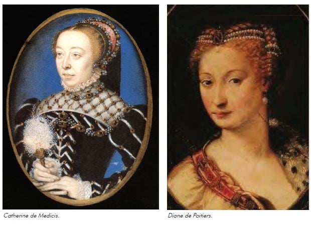 Catherine de Medicis and Diane de Poitiers.