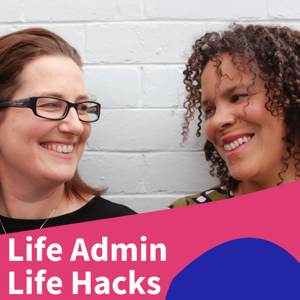 Mia Northrop's podcast Life Admin Life Hacks