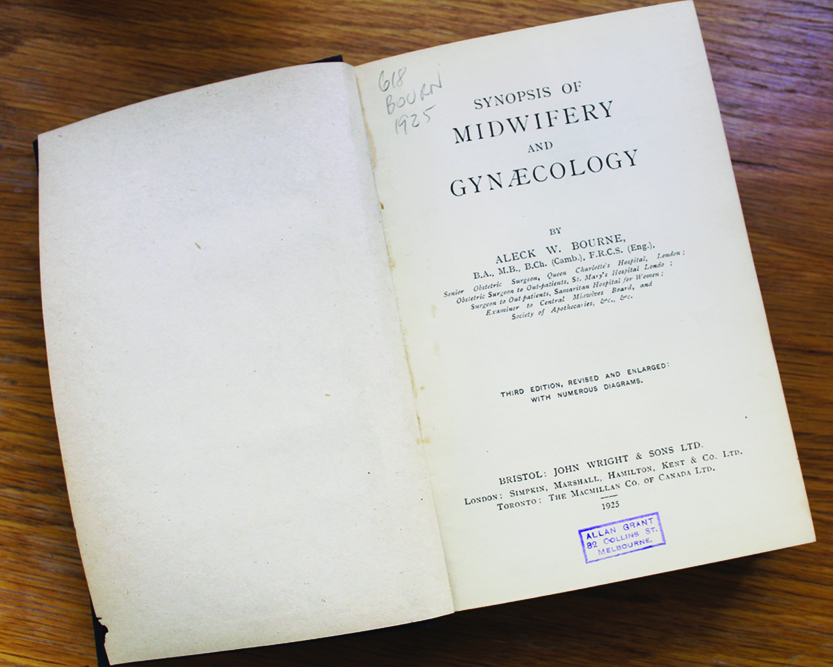The Frank Forster Library currently holds seven copies of Synopsis of Midwifery and Gynaecology by Aleck W Bourne, of which this third edition is the oldest, published in 1925.